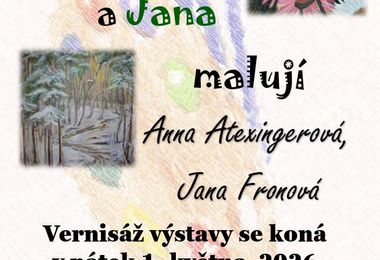 Výstava obrazů "Anna a Jana malují"