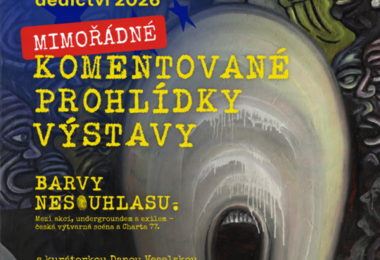 Mimořádné komentované prohlídky výstavy Barvy nesouhlasu... se Severočeskou galerií výtvarného umění v Litoměřicích 