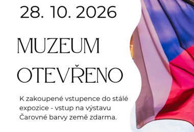28. 10. 2026 Vlastivědné muzeum Kyjov OTEVŘENO